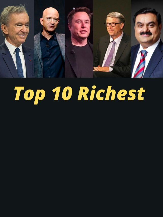 Top10 Richest Person In The World 2022